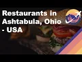 Restaurants in Ashtabula Ohio - USA