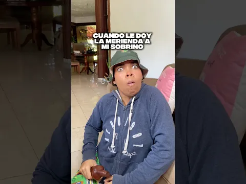 CUANDO LE DOY LA MERIENDA A MI SOBRINO🤣😂 #comedia #merienda #niños #viral