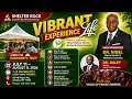 Vibrant Life Experience Series Day 7 With Pastor Nigel Lewis