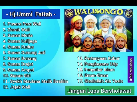 Download MP3 Sholawat Hj.Ummi Fattah || Qosidah Wali Songo Terbaru