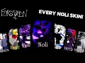 PLAYING EVERY NOLI SKIN GAMEPLAY! | Forsaken