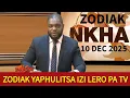 ZODIAK YALAWIRA KUNENA IZI LERO PA TELEVISION  | ZBS NKHANI 10 DEC 2025