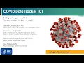COVID Data Tracker 101 Briefing for Congressional Staff