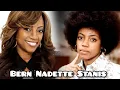 Bern Nadette Stanis Lifestyle and Net Worth