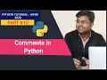 Comments in python Python in Comments Python Tutorial