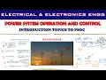 PSOC Introduction Topics Objective Load forecasting Unit commitment Economic Dispatch