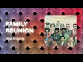 The O'Jays - Family Reunion (Official Audio)