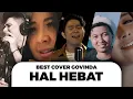 Cover Terbaik Hal Hebat // Cakra Khan, Astrid, Rialdoni, Ucie Sucita