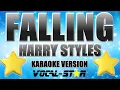 Download Lagu Harry Styles - Falling Karaoke Version withs HD Vocal-Star Karaoke
