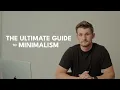 Download Lagu The Ultimate Guide To Minimalism