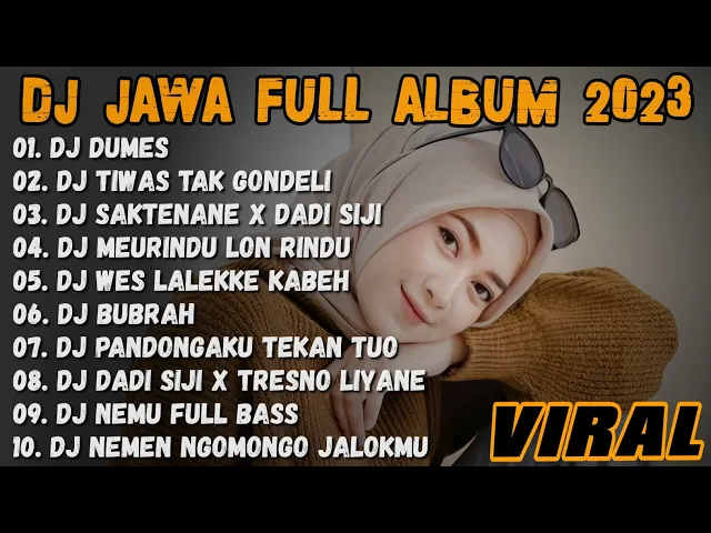 Download MP3 DJ JAWA TERBARU 2023 - DJ ISEH SOK KELINGAN (DUMES) X KISINAN FULL ALBUM VIRAL TIKTOK TERBARU 2023
