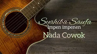 Download Syahiba Saufa - Impen Impenen - Nada Cowok - HD AUDIO (Karaoke Version) Suara Jernih MP3