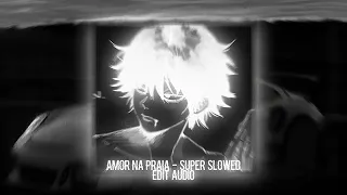 Flame Runner Amor Na Praia Best Part Super Slowed Audio Edit Motivation Mindset 