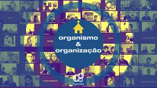 P242 - Série - [IGREJA] - Organismo & Organização