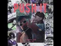 PUSH !T (feat. Elias)