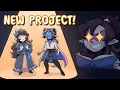 Starting a NEW PROJECT Let s Develop a Story Together The Azure Mirage