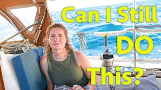 Harder Than We Remembered: Our FIRST Sail in 9 months😳(Calico Skies Sailing, Ep.193)