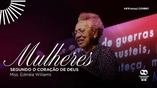 Mulheres segundo o coração de Deus // Miss. Edméia Williams