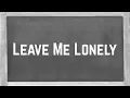 Download Lagu Ariana Grande - Leave Me Lonely ft. Macy Gray (Lyrics)