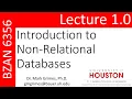 BZAN 6356 Lecture 1 0 Introduction to Non-Relational Databases