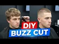 DIY Buzz Cut The Ultimate Beginner Tutorial