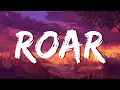 Download Lagu Roar (Lyrics) - Katy Perry | Meghan Trainor, Adele (MixLyrics)