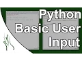 Python - How to collect user input