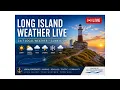 LIVE - Long Island Weather Live Radar Forecast Storm Coverage Nassau Suffolk