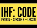 Intro to Python Lesson 8