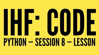 Intro to Python Lesson 8