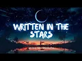 Download Lagu WRITTEN IN THE STARS — miabeyy || Lyric Video
