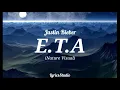 E.T.A by Justin Bieber (Nature Visual) (Lyrics Video) #E.T.ALyrics