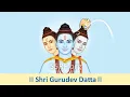 Download Lagu Shri Gurudev Datta - Powerful Dattatreya Mantra