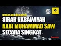 Download Lagu KISAH LENGKAP! Nabi Muhammad SAW secara singkat dari Lahir sampai Wafat - Ustadz Abu Humairoh