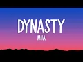 Download Lagu MIIA - Dynasty (Lyrics)