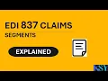 EDI 837 Claims Deep Dive x12 Healthcare Transactions Explained for Beginners