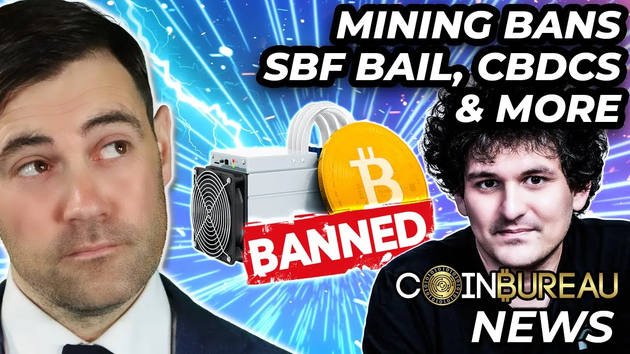 Crypto News: SBF Bail, Mining Bans, Bear Market Timing & More!