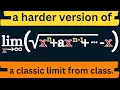 generalizing a classic Calculus limit