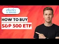 How to Buy S P 500 ETF Charles Schwab 2026 Full Guide