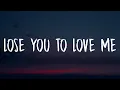 Download Lagu Selena Gomez - Lose You To Love Me (Lyrics)