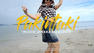 PAKINTAKI - Musisi Jenaka Makasssar ( Official Music Video )