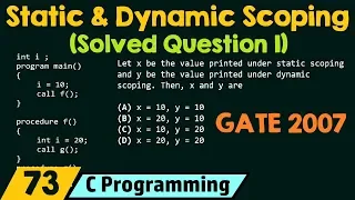 Static and Dynamic Scoping Solved Question 1