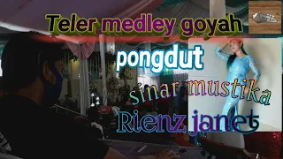 Download live teler medley goyah rienz janet versi sinar mustika MP3