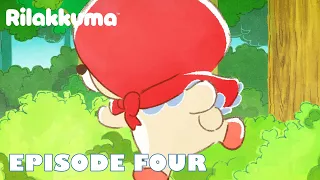 Rilakkuma EPISODE FOUR