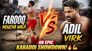 Faroop Moucha wala vs Adil Virk | Farid Wattoo | Jeda Pump new kabaddi match