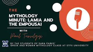 The Mythology Minute The Empousai with Paul Turvolgyi