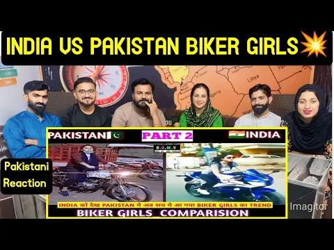 Download MP3 Reaction On INDIA VS PAKISTAN BIKER GIRLS💥_PART 2 _COMPARISION.