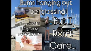 Episode 256 – Can we Manage the Fiberglassing on Our Catamaran After Major spinal Problems…