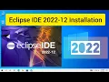 How to Install Eclipse IDE 2022-12 for java on Windows