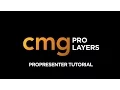 How To Use CMG Pro Layers In ProPresenter